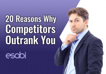 20 Reasons Why Competitors Outrank You